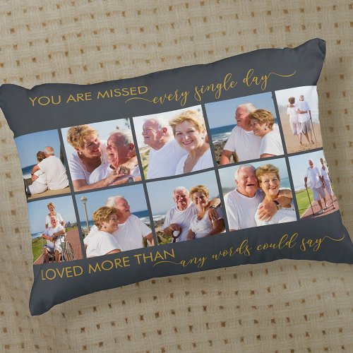 You are Missed 10 Picture Collage Grey Memorial Accent Pillow