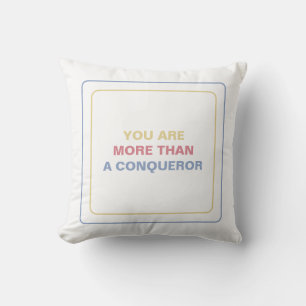 You Are More Than A Conqueror: Embrace Confidence Throw Pillow