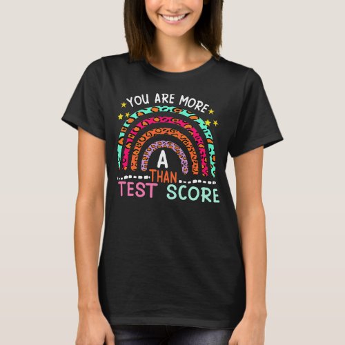 You are more than a test Score Leopard Teacher T_Shirt