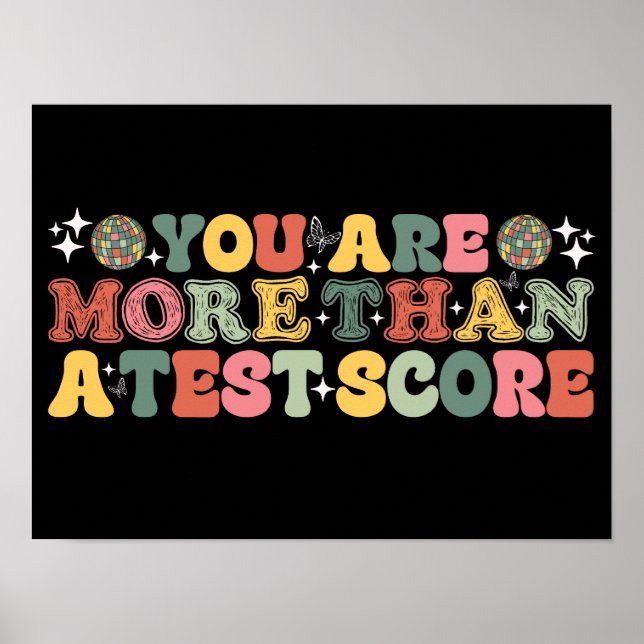 You Are More Than A Test Score Poster (Front)