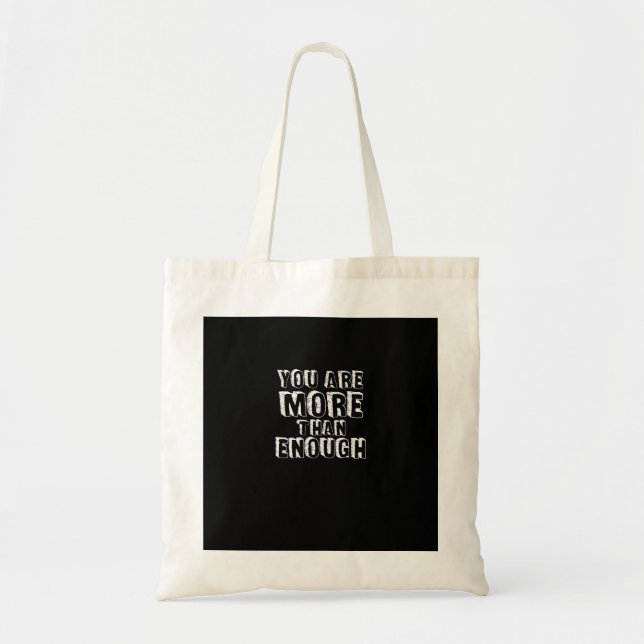 You Are More Than Enough Faith Based Self Love Des Tote Bag (Front)