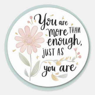 You Are More Than Stickers