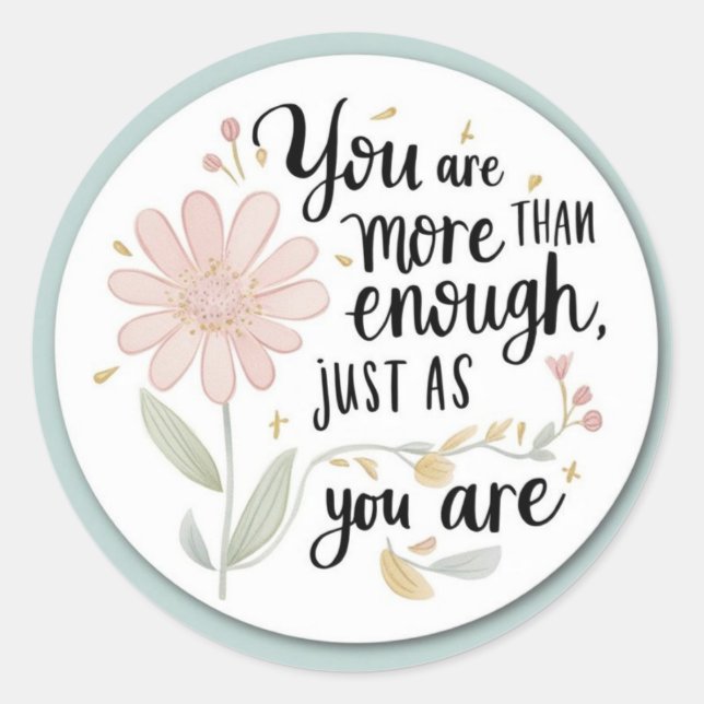 You Are More Than Stickers (Front)