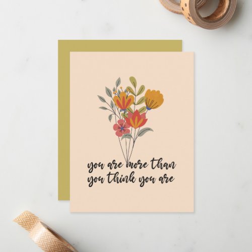 You Are More Than You Think You Are Note Card