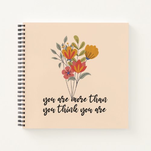 You Are More Than You Think You Are Notebook