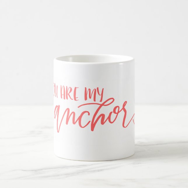 You Are My Anchor | Coral Mug (Center)