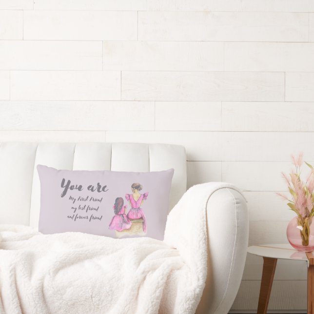 You are my best friend mom lumbar pillow (Couch)