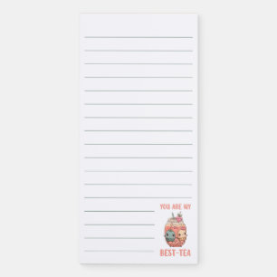 You are my best-tea kawaii boba bubble tea lined magnetic notepad