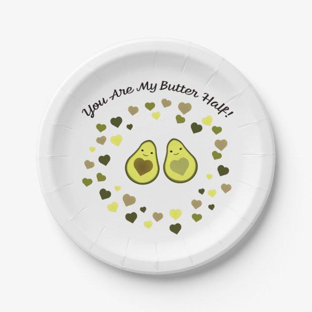 You are My Butter Half Love Avocados Paper Plates (Front)
