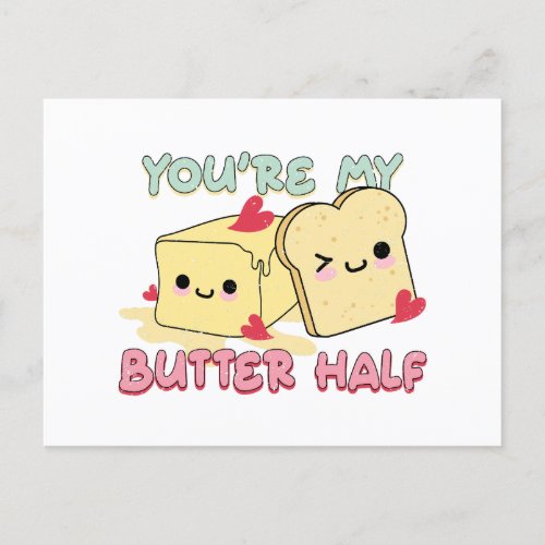 You Are My Butter Half Pun Postcard