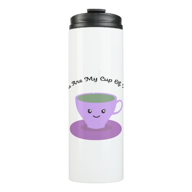 You Are My Cup Of Tea (Front)
