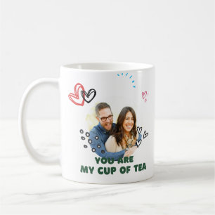 "You are my cup of tea" couple Photo coffee mug