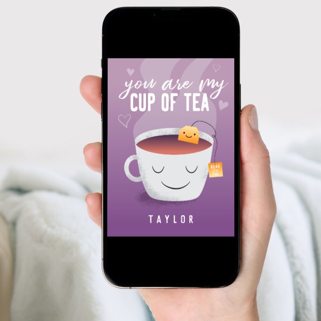 You Are My Cup Of Tea Funny Valentines Day Holiday Card (Front Digital)