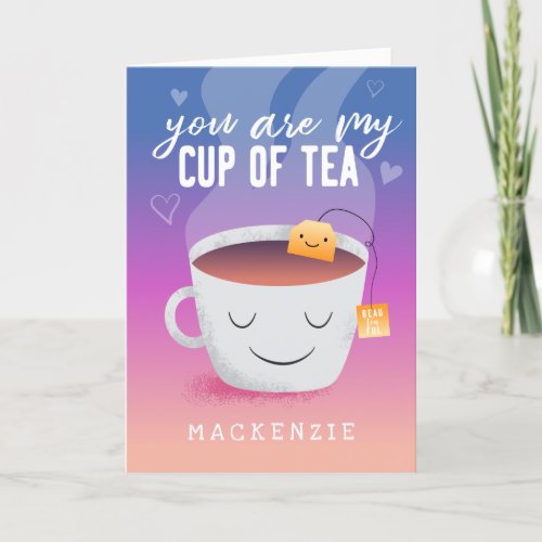 You Are My Cup of Tea Kids Valentines Day Holiday Card