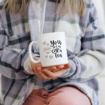 You Are My Cup Of Tea Mug<br><div class="desc">Let someone special know they are your cup of tea with this cute mug! Matching gift wrap and tissue paper available!</div>