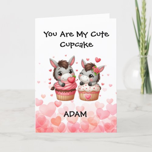 You Are My Cute Cup Cake Funny Valentines Day  Holiday Card