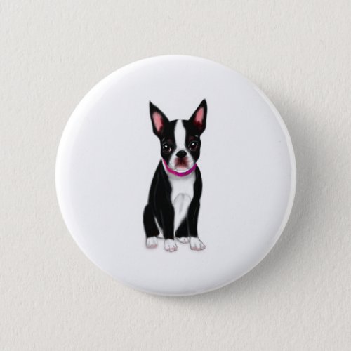 You are my everything boston terrier mind pet desi button
