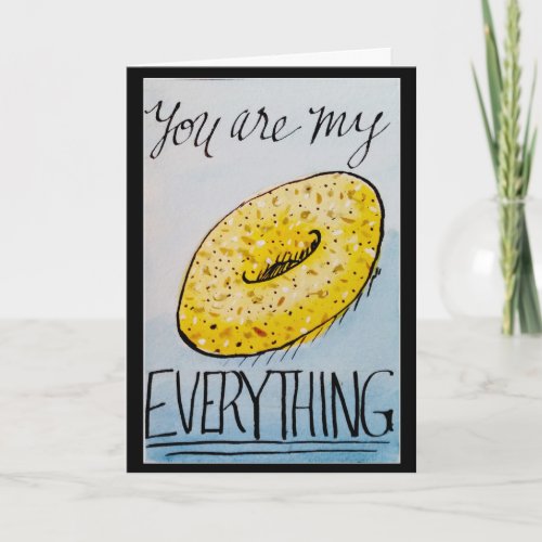 You Are My Everything funny watercolor valentine Holiday Card