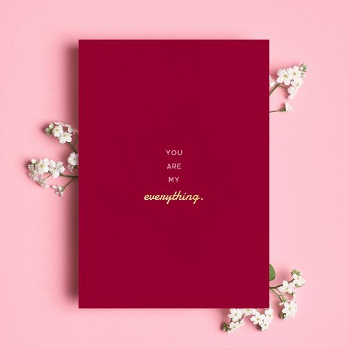 You Are My Everything Minimal Pink Love Valentine  Foil Holiday Card