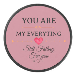 You Are My Everything – Romantic Love Quote Wall  Hockey Puck
