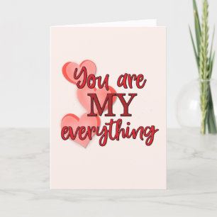 "You are My Everything" Romantic Sweet Love Holiday Card