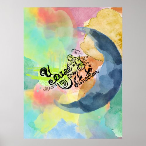 You are my favorite INK watercolor quote Poster