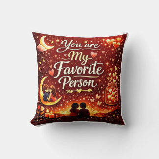 You Are My Favorite Person Cotton Throw Pillow