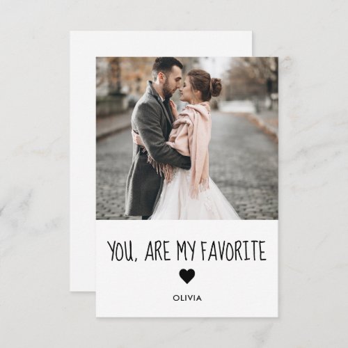 You are my Favorite Photo Card