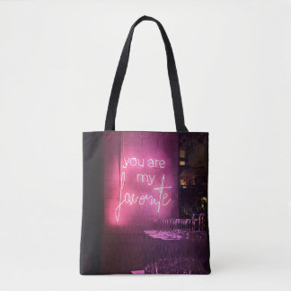 You Are My Favorite tote bag