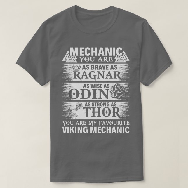 You Are My Favorite Viking Mechanic Mechanic T Shi T-Shirt (Design Front)