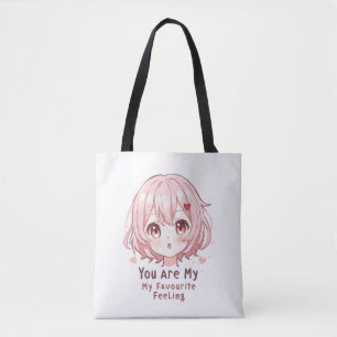 You Are My Favourite Feeling Tote Bag