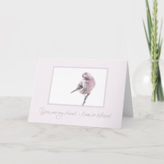 You Are My Friend Card