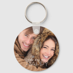 You Are My HAPPY Keychain