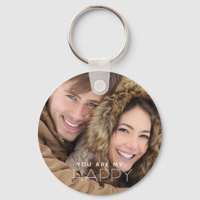 You Are My HAPPY Keychain (Front)
