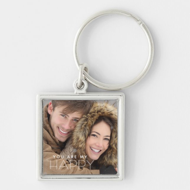 You Are My HAPPY Keychain (Front)