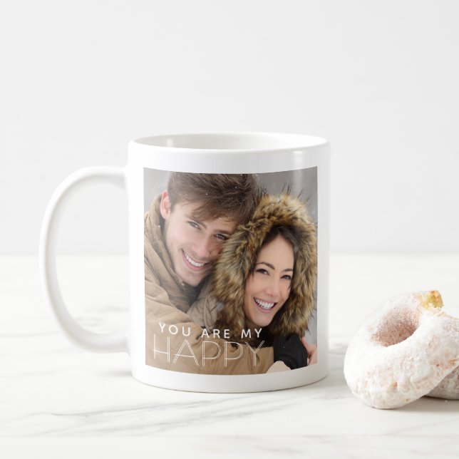 You Are My HAPPY (One or Two Photos) Coffee Mug (With Donut)