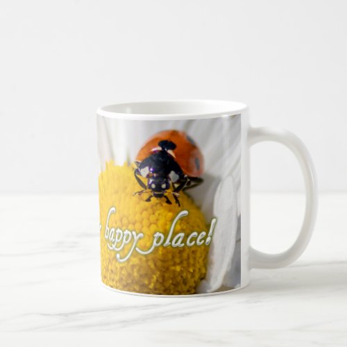 You are my happy place coffee mug