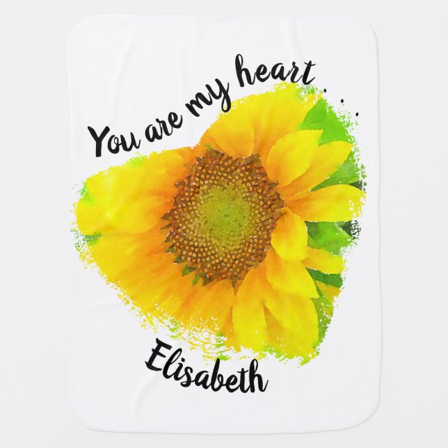You are my heart . . . Bright Yellow Sunflower Baby Blanket (Front)