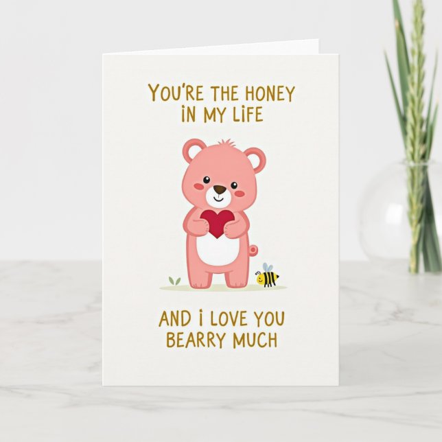 You Are My Honey Bear Love Card (Front)