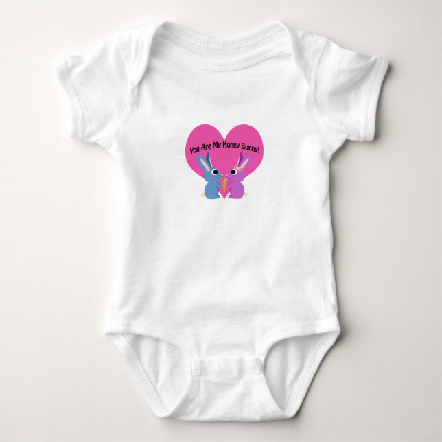 You are My Honey Bunny Baby Bodysuit (Front)