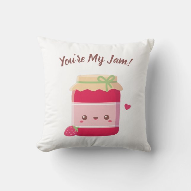 You Are My Jam, Cute Strawberry Jam, Room Decor Throw Pillow (Front)