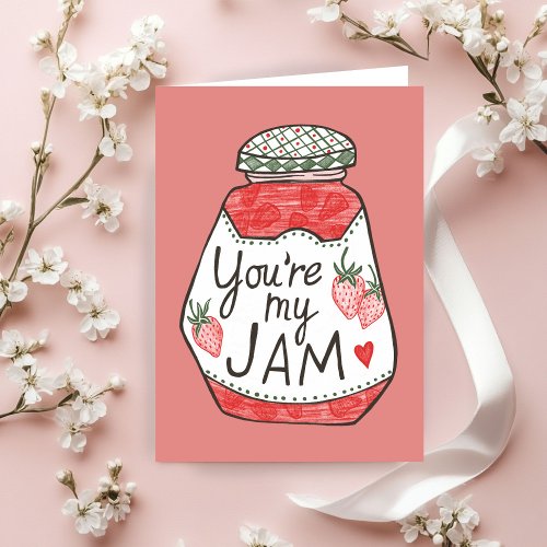 YOU ARE MY JAM Strawberry Illustration Custom Love Card