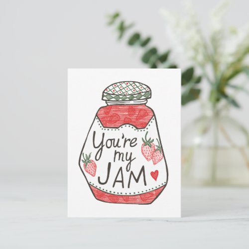 YOU ARE MY JAM Strawberry Illustration Custom Love Postcard
