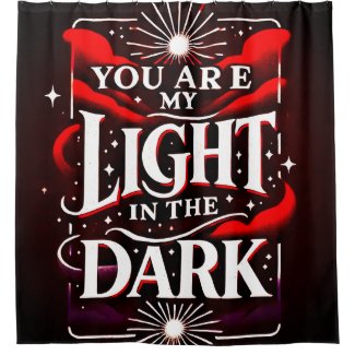 You Are My Light In The Dark