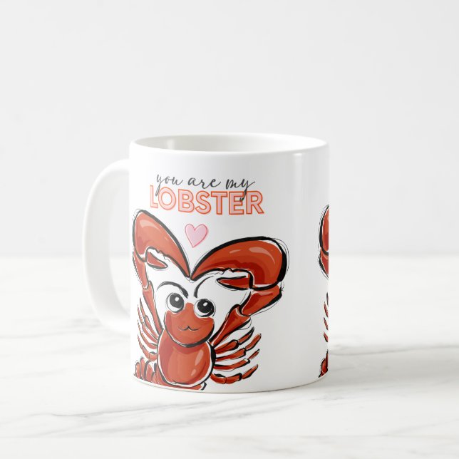 You Are My Lobster Cute  Coffee Mug (Front Left)