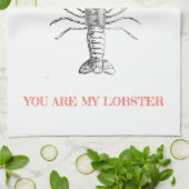 "You are my Lobster" Novelty Kitchen Tea Towel (Folded)
