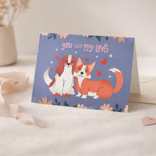 You Are My Love Valentine's Day Card