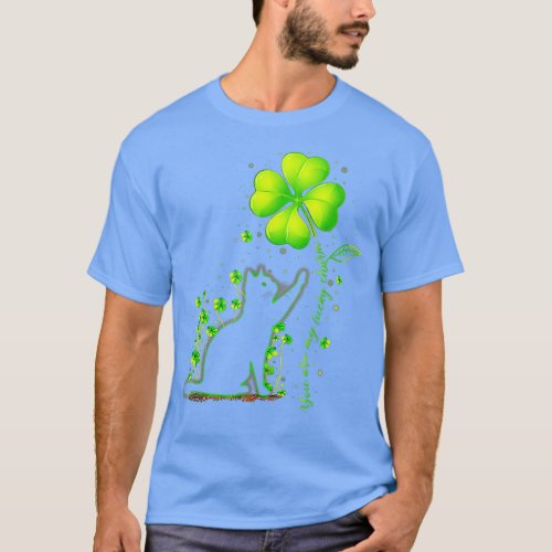 You are my lucky charm St partricks day shamrock b T_Shirt