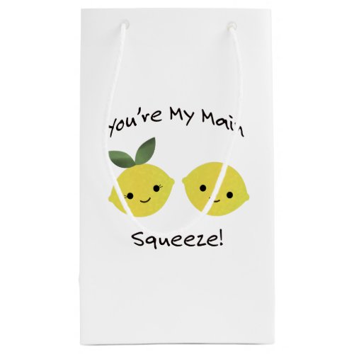 You are My Main Squeeze lemons Small Gift Bag