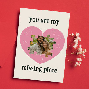 You Are My Missing Piece - Custom Photo Valentines Holiday Card